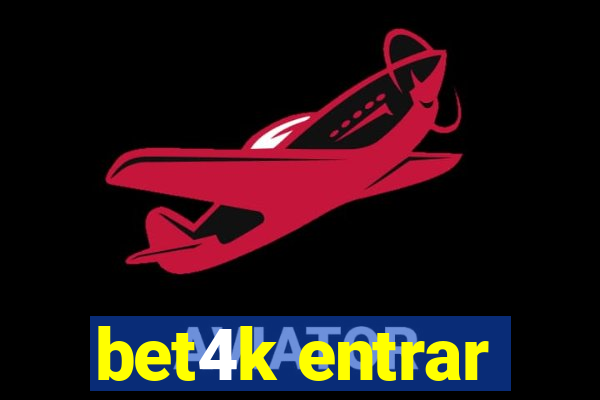 bet4k entrar